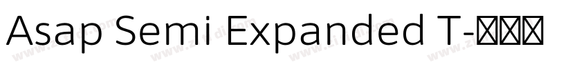Asap Semi Expanded T字体转换